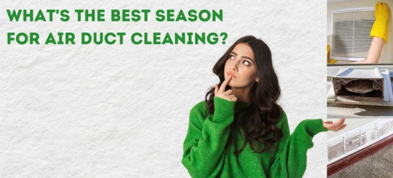 What is the Best Season for Air Duct Cleaning?